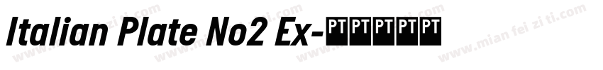 Italian Plate No2 Ex字体转换